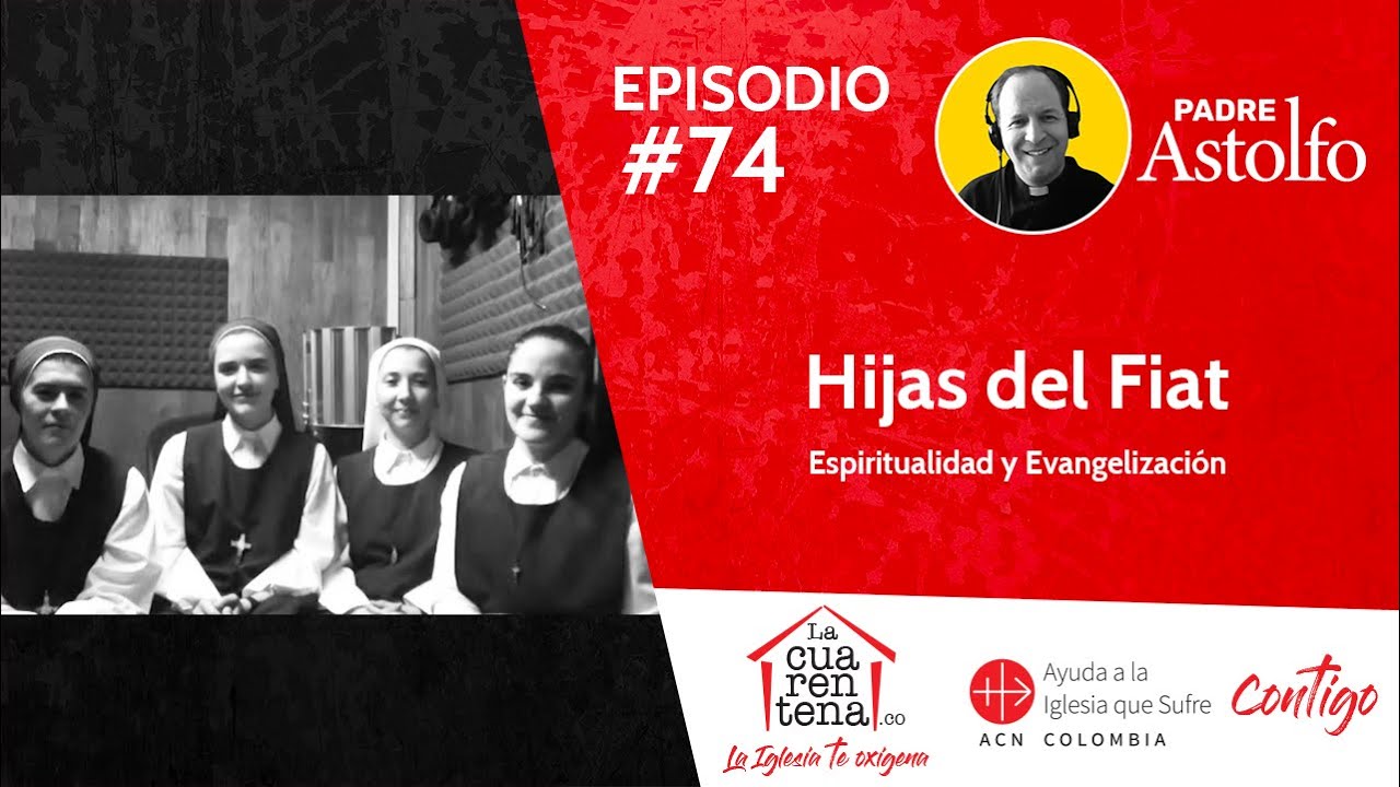 Hijas del Fiat (Parte 1) - La Cuarentena # 74