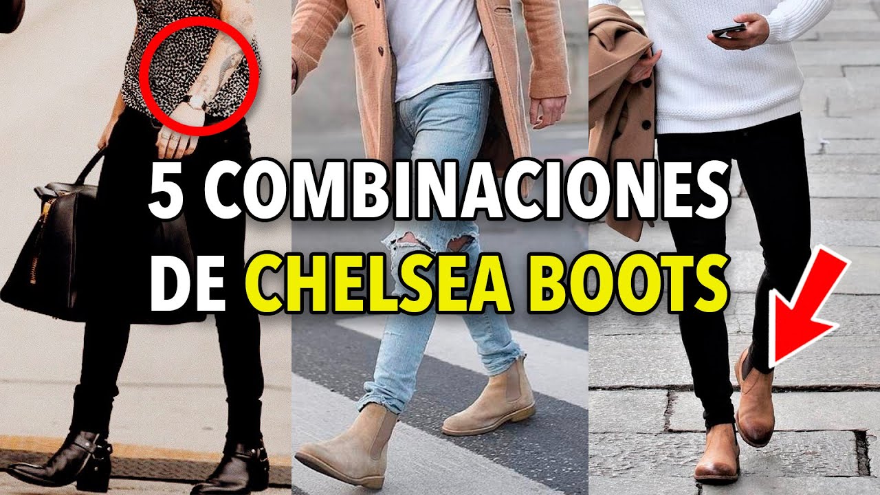 5 COMBINACIONES con CHELSEA BOOTS – ¡No fallan!