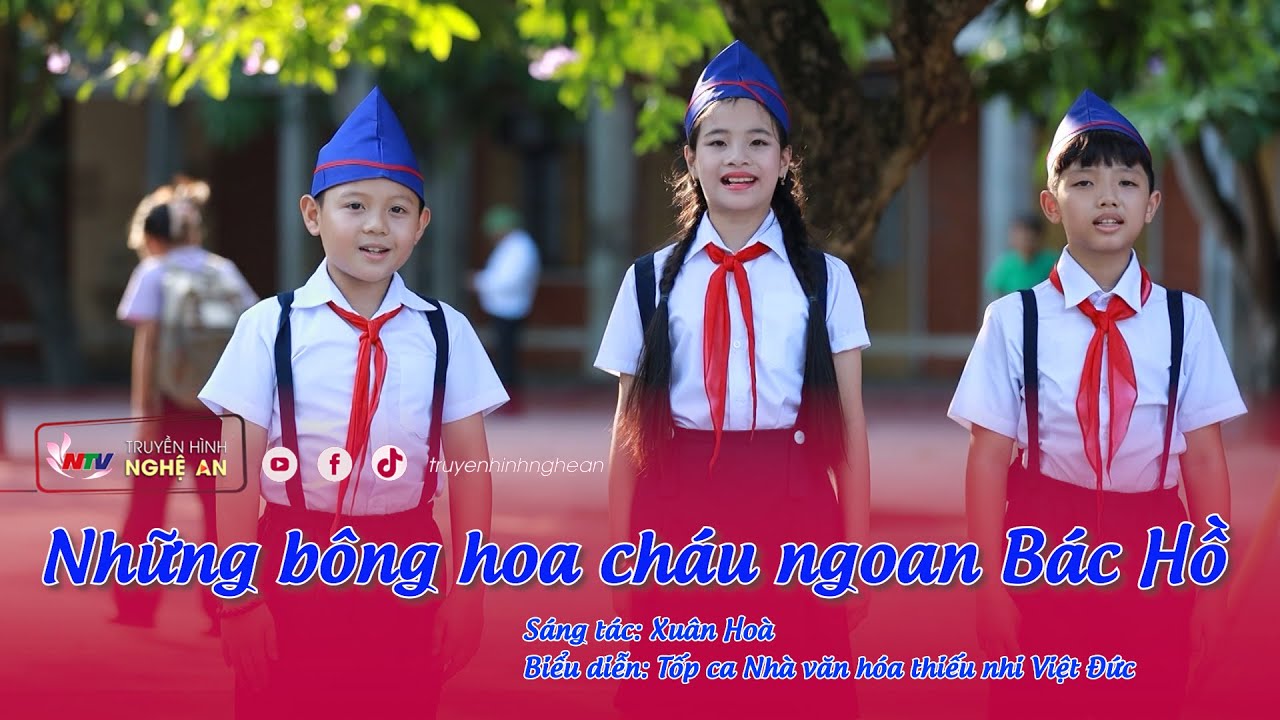 Những bông hoa cháu ngoan Bác Hồ