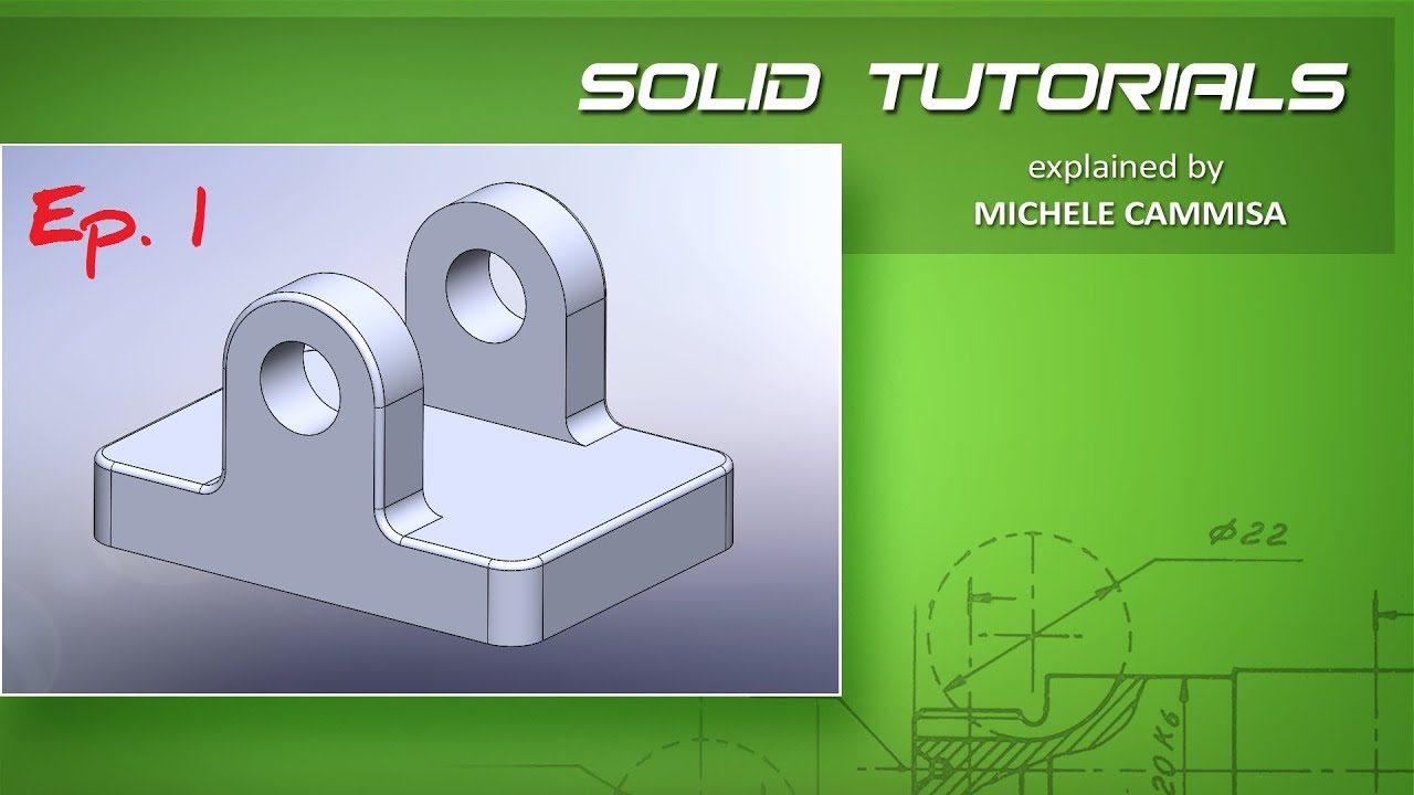 Starting with SOLIDWORKS - Intro Ep.1 / Introduzione Ep.1