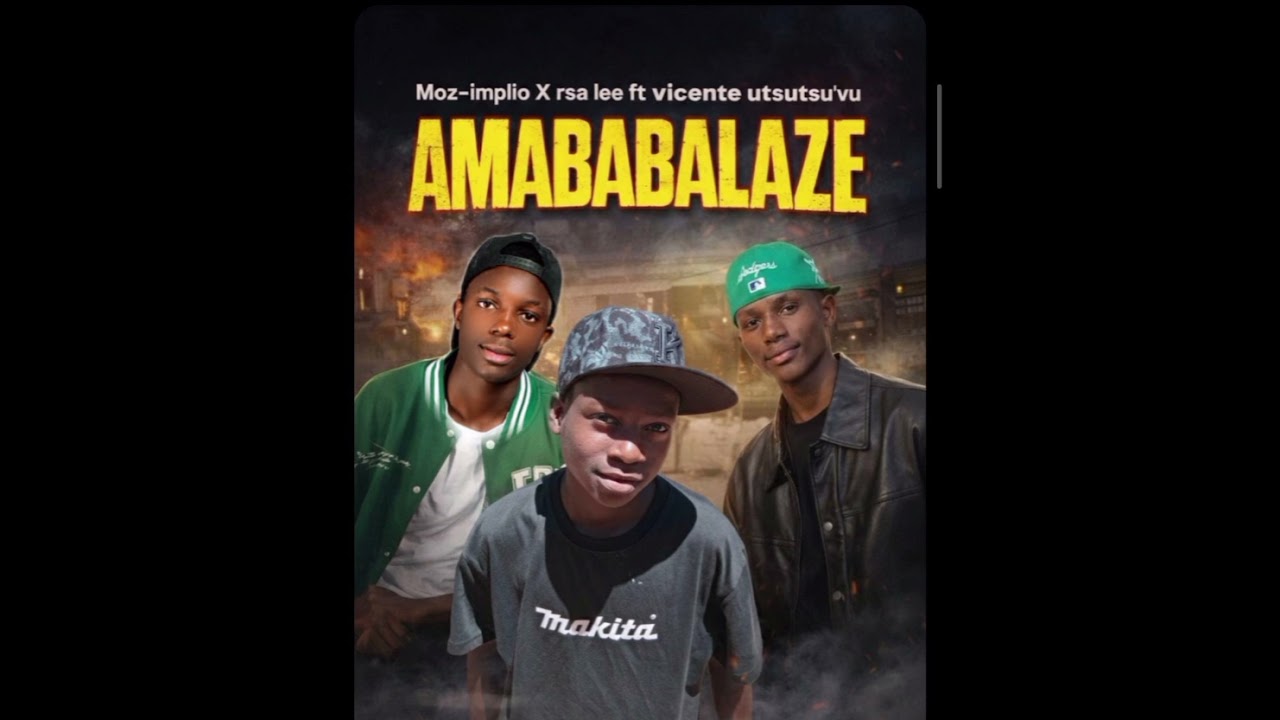 Amababalaze- Moz_impilo X Rsa lee Ft Vicente utsutsu (Áudio oficial) 2026 Moz Ampiano || zavala 