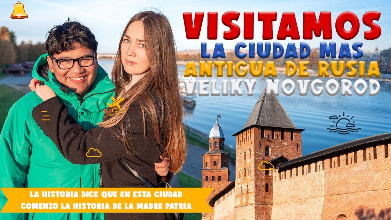 Exploramos Veliky Nóvgorod, la Ciudad Más Antigua de Rusia (Cultura e Historia Rusa)