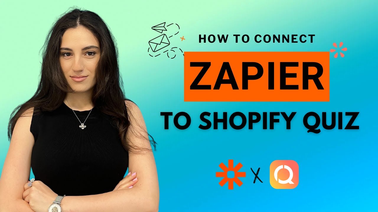 How to Connect Zapier to Shopify Quiz App and Send Automated Emails