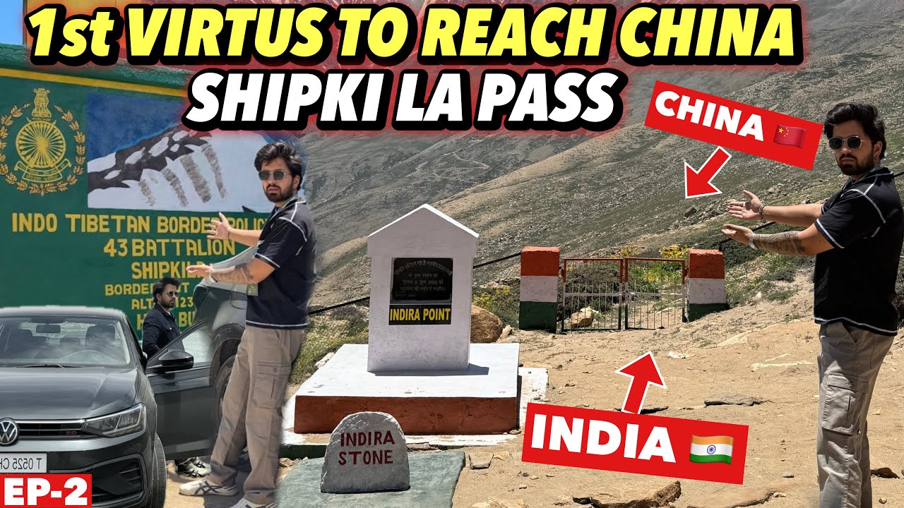 Finally Reached China in our Vw Virtus | India-China Border | Shipki La Pass