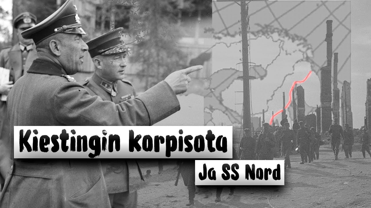 Kiestingin korpisota ja SS Nord