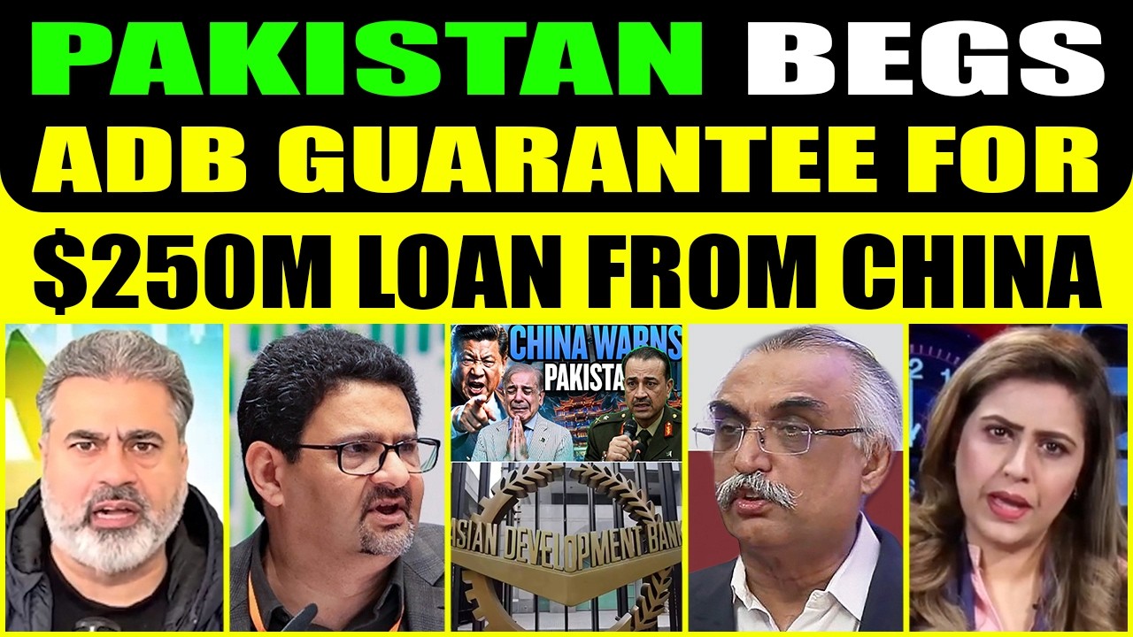 PAKISTAN BEGS ASIAN DEVELOPMENT BANK GUARANTEE FOR $250M LOAN FROM CHINA