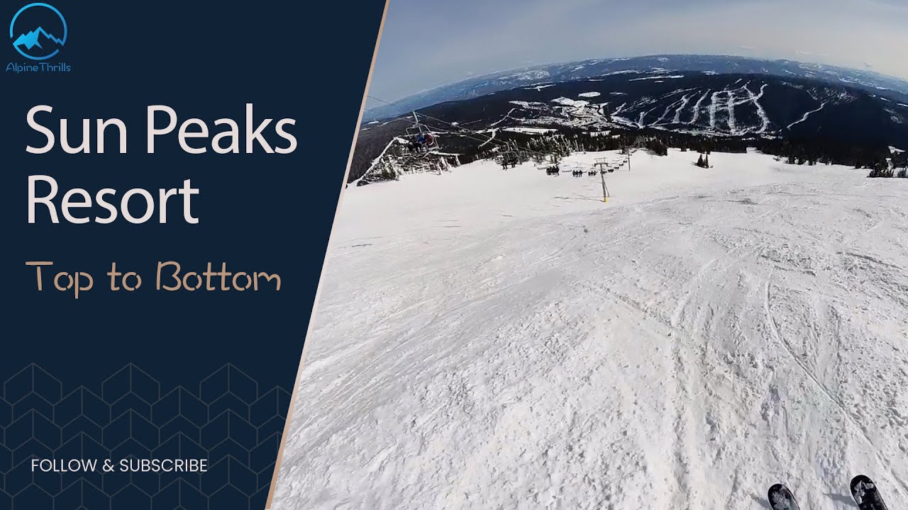Sun Peaks, BC | Top to Bottom Full Run