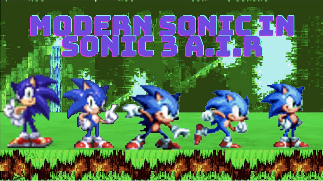 Los 5 Mejores Mod del Modern Sonic EN Sonic 3 A.I.R