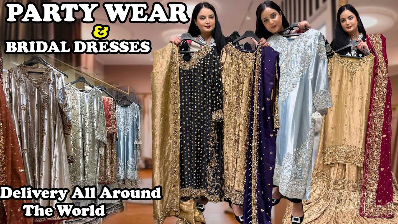 Bridal & Party Wear Dresses | Wedding Farshi Nikkah Collection | Designer Boutique Tour 2026