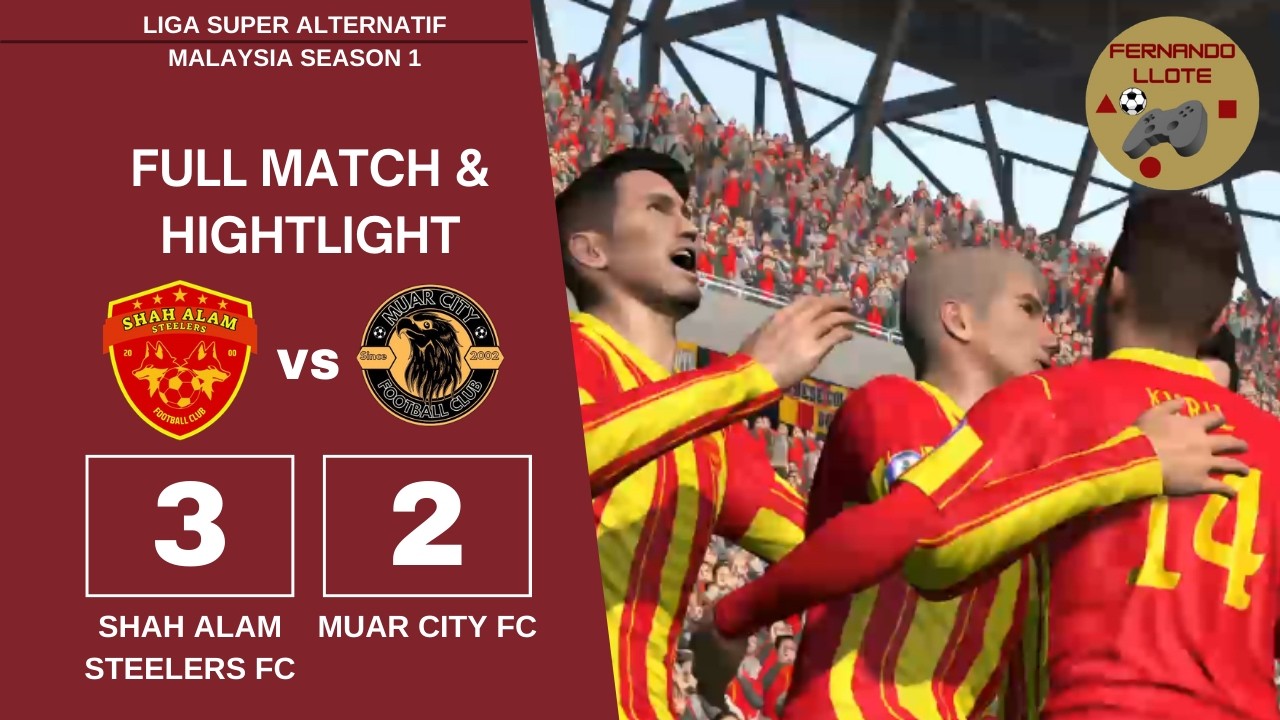 PES 2017 - LIGA SUPER ALTERNATIF MALAYSIA - MATCHDAY 4 | SHAH ALAM STEELERS FC VS MUAR CITY FC