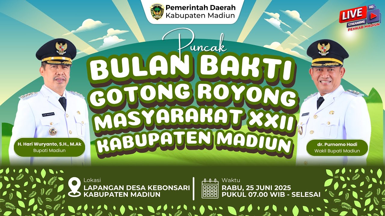 🟢 LIVE | BULAN BAKTI GOTONG ROYONG MASYARAKAT XXII KABUPATEN MADIUN TAHUN 2025