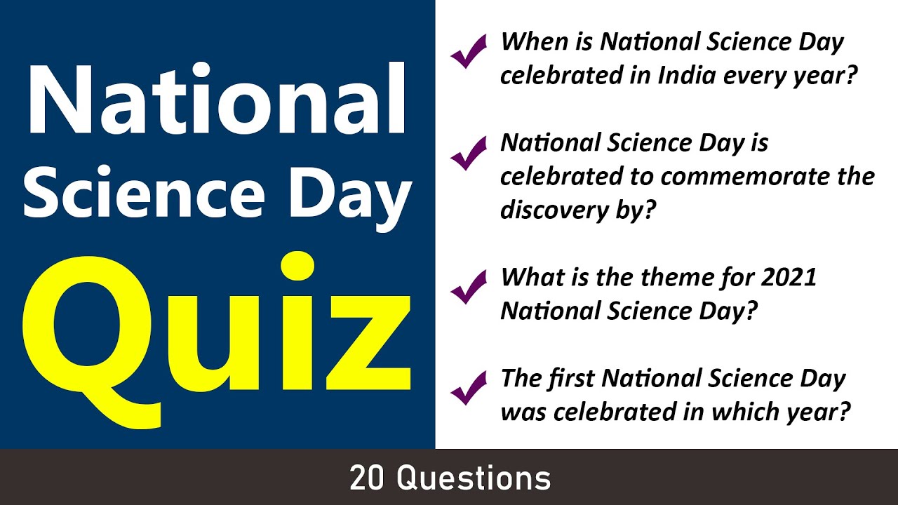 National Science Day Quiz | 2024 | India | 20 Questions for National Science Day Quiz Contest
