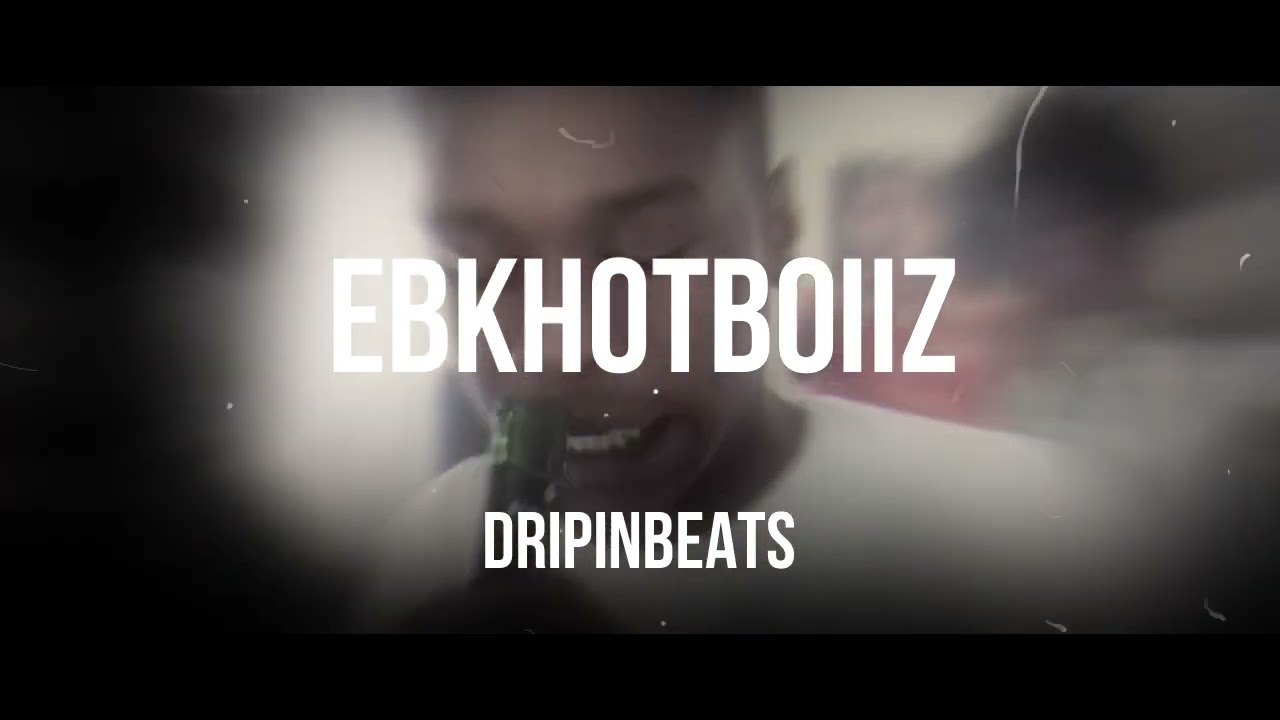 EBK Hotboiiz x Young Slo-Be x EBK Tootie x Type Beat (prod.dripinbeats)