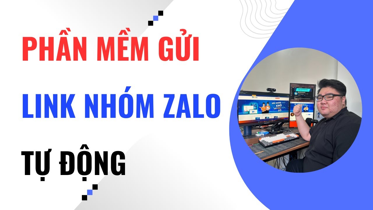 Phần Mềm Gửi Link Nhóm Zalo Tự Động | Cách Gửi Link Nhóm Zalo Cho Người Khác