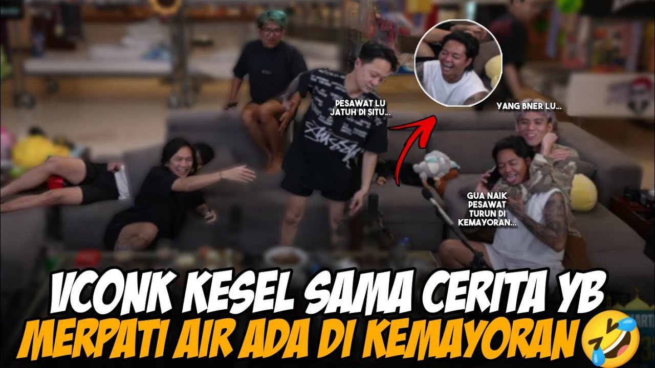 LIGA SUBUH VCONK KESEL SAMA CERITA YB🤣 CERITA ARAP MERPATI AIR BIKIN SEMUA ORANG KESEL🤣 #ybrap #yb