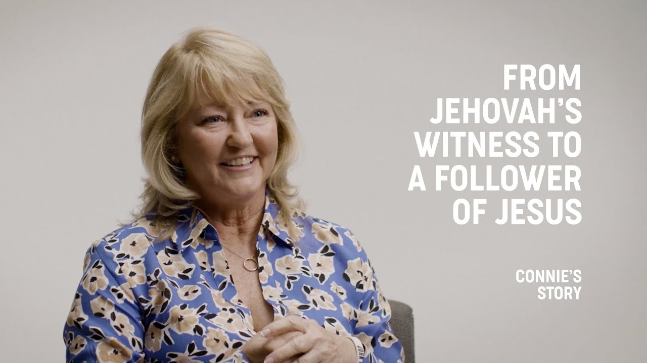 From Jehovah’s Witness To Follower Of Jesus - Connie's Story