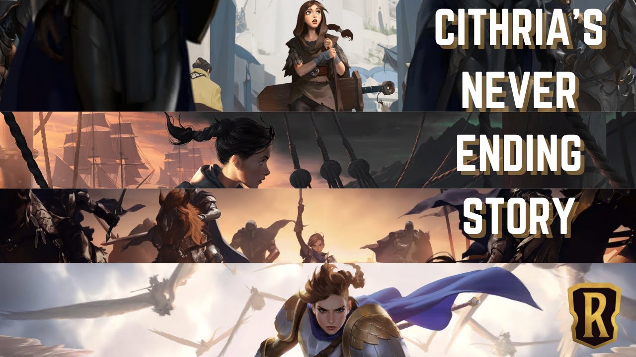 CITHRIA, LADY OF CLOUDS| CITHRIA'S NEVER ENDING STORY| LEGENDS OF RUNETERRA