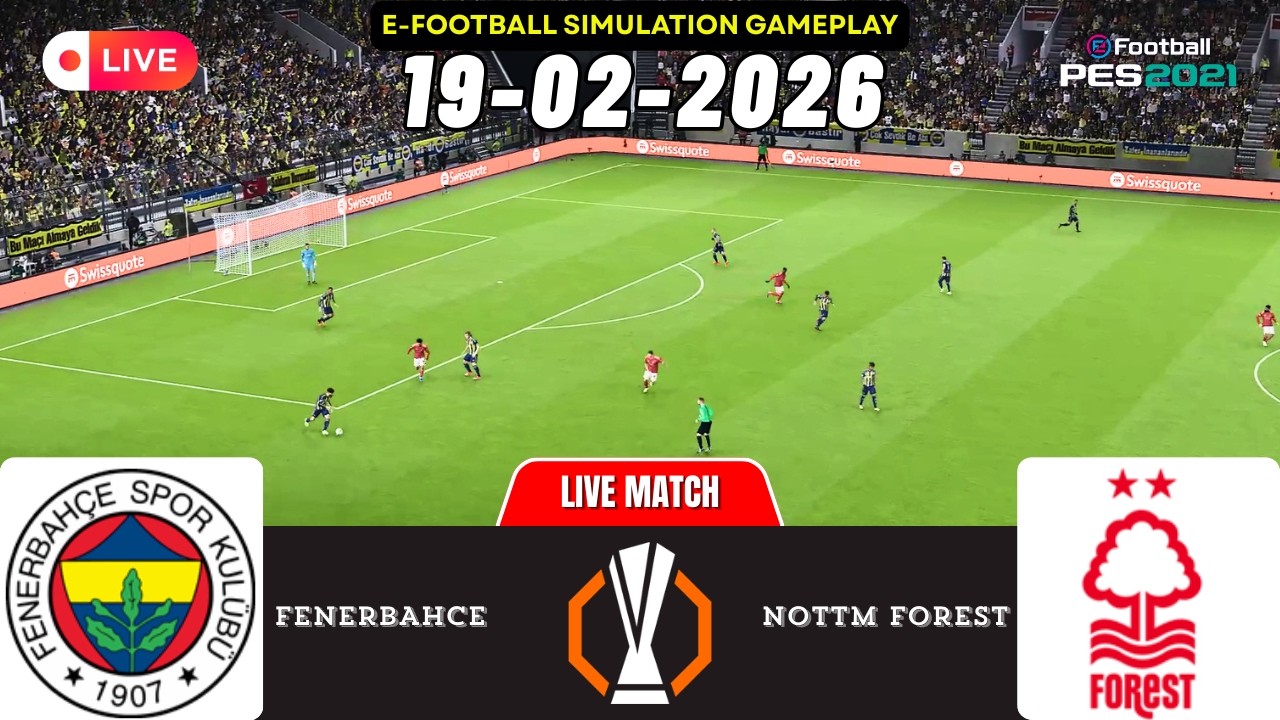 [LIVE] Fenerbahçe vs Nottingham Forest Europa League 25/26 Full Match - Video Game Simulation