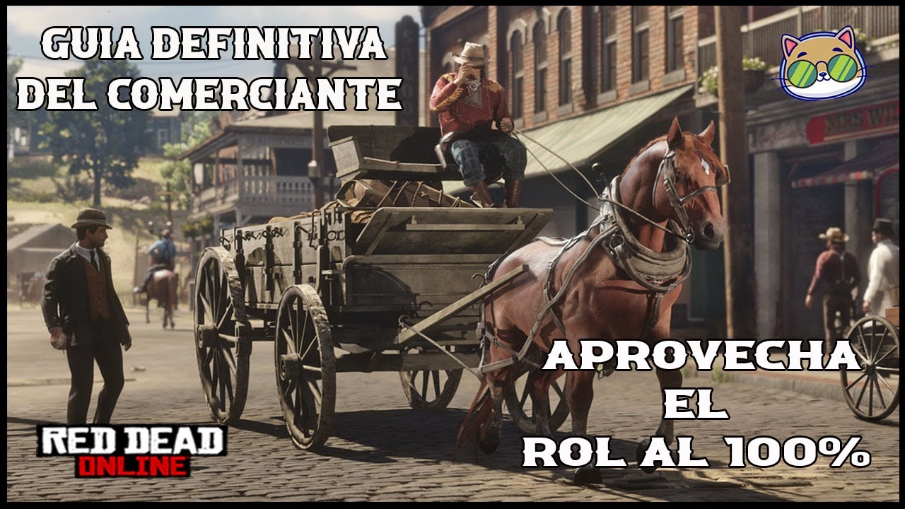 ¡¡GUÍA DEFINITIVA DEL COMERCIANTE💥🦝!! GANA MUCHO DINERO Y XP CON ESTE ROL EN RED DEAD ONLINE.🤠🐎