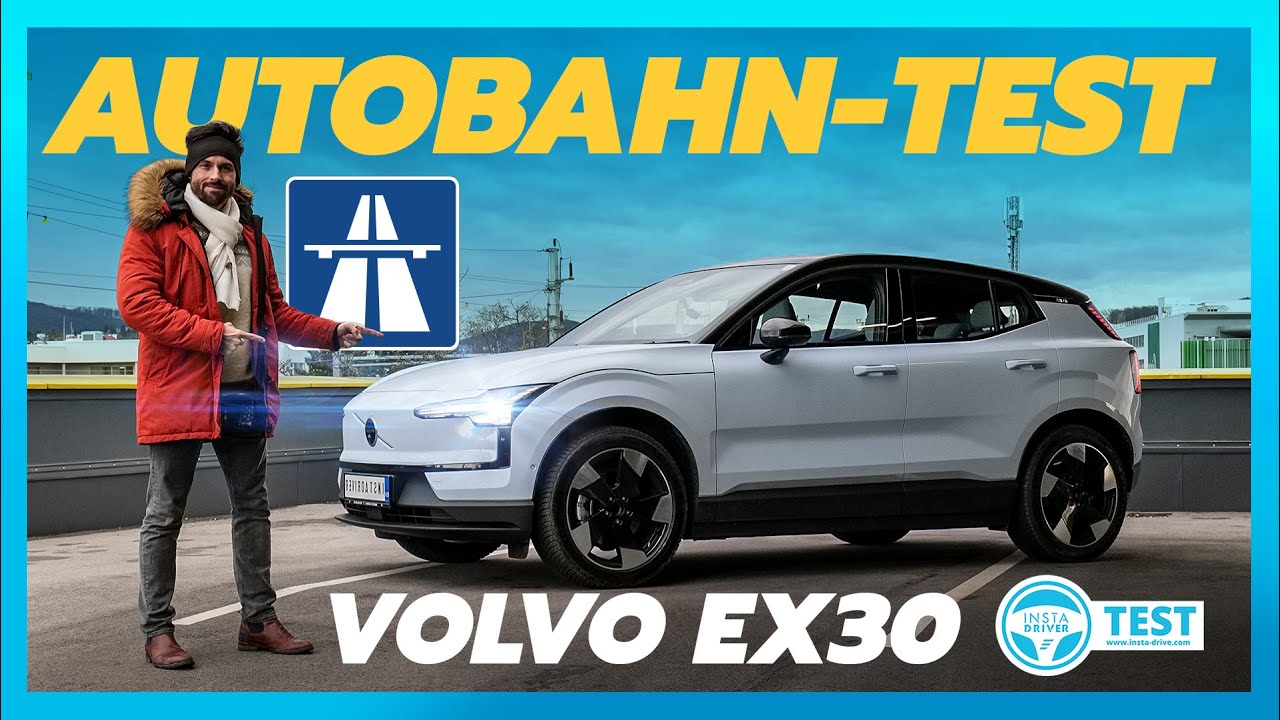 Volvo EX30 - Reale Reichweite und Verbrauch | Autobahn-Test