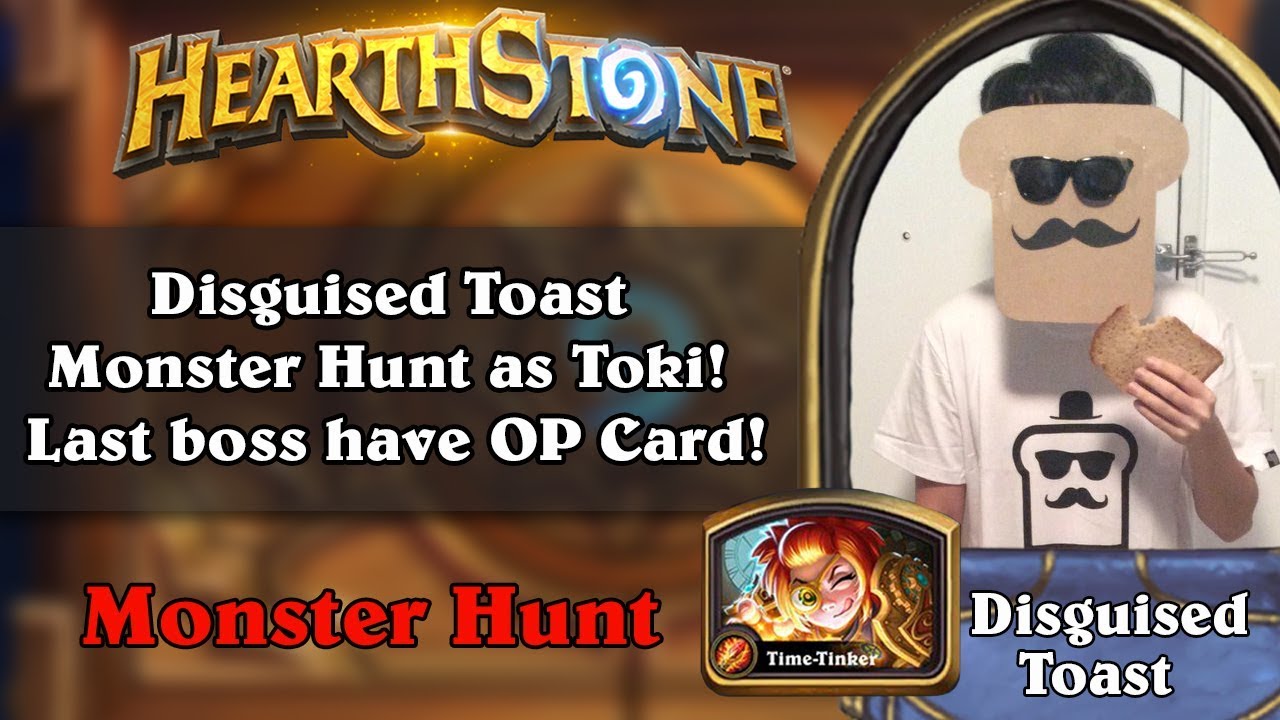 Disguised Toast Monster Hunt as Toki! Last boss have OP Card!