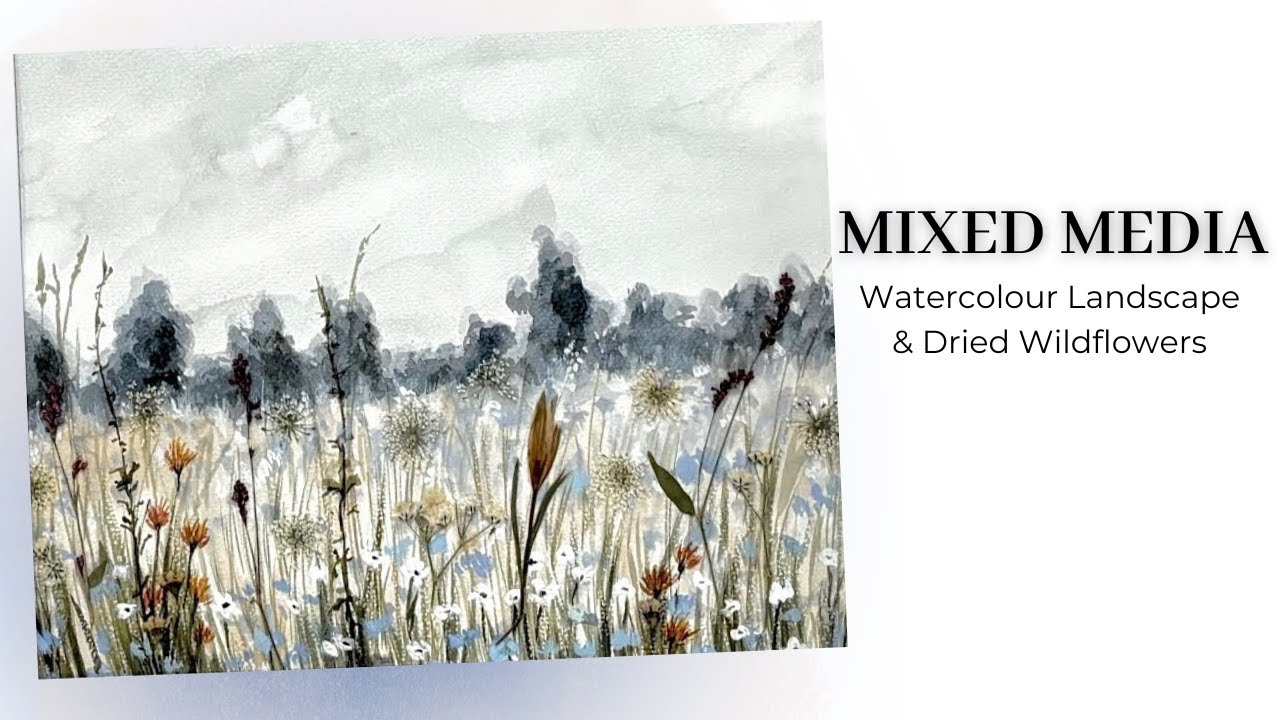 Watercolour + Dried Wildflowers: Create This Soft Meadow Landscape