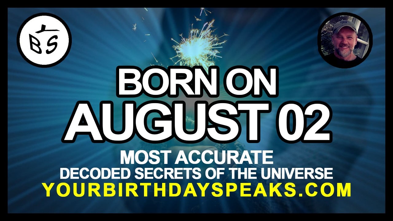 Born on August 2 | Numerology and Astrology Analysis