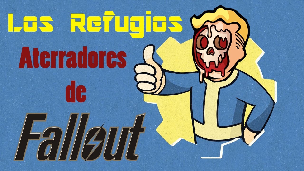 Lo refugios m&aacute;s aterradores de FALLOUT | DrakeXK