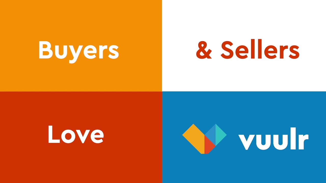 Why Buyers & Sellers Love Vuulr