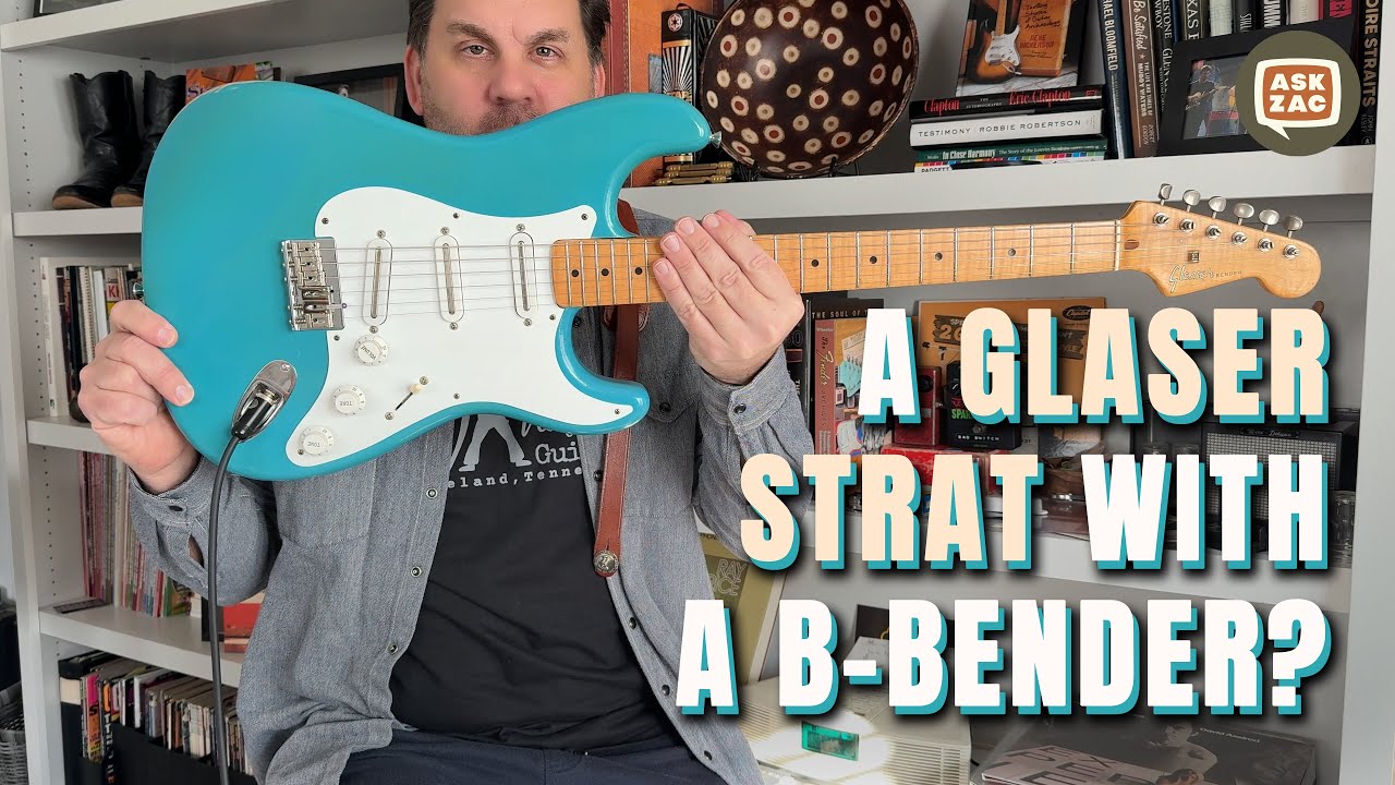 A Glaser Strat With A B-Bender? Ask Zac 223