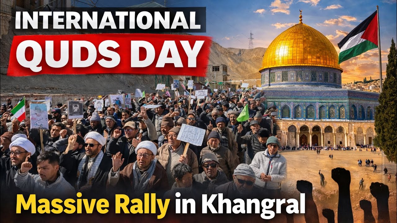 Stand with Palestine: Quds Day in Khangral Kargil