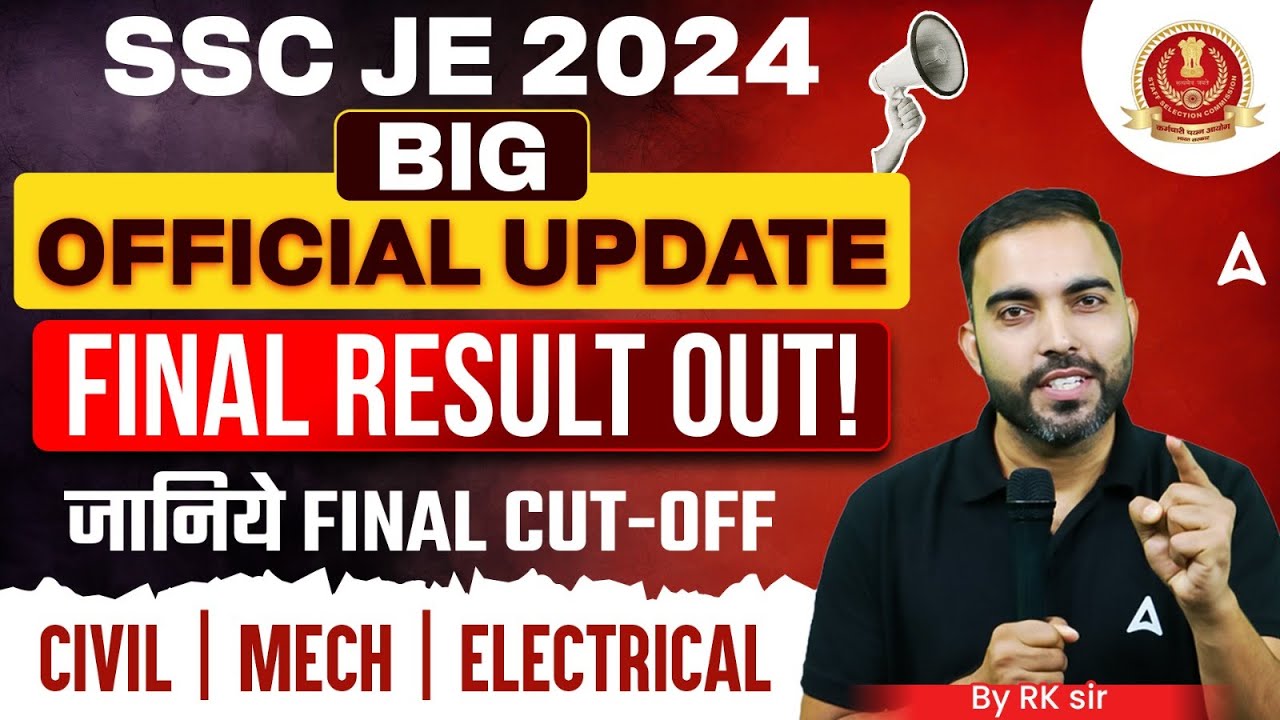 SSC JE Cut Off 2024 | SSC JE Final Cut Off for Civil, Mechanical & Electrical
