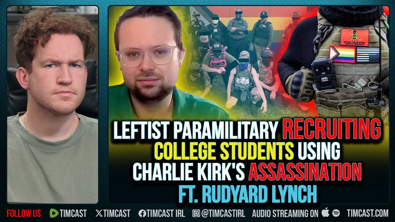 Leftist Paramilitary RECRUITING College Students Using Charlie Kirk Assassination ft. Rudyard Lynch