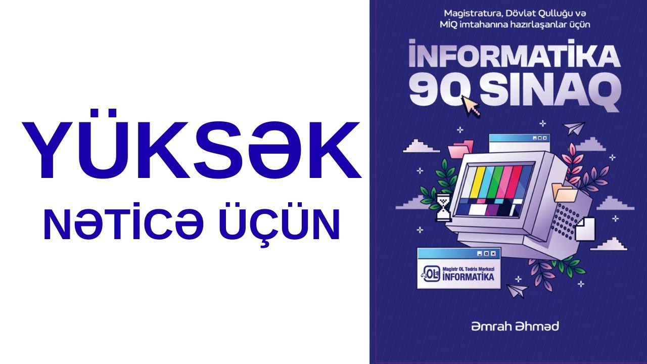 90 SINAQ TEST TOPLUSU | İNFORMATİKA