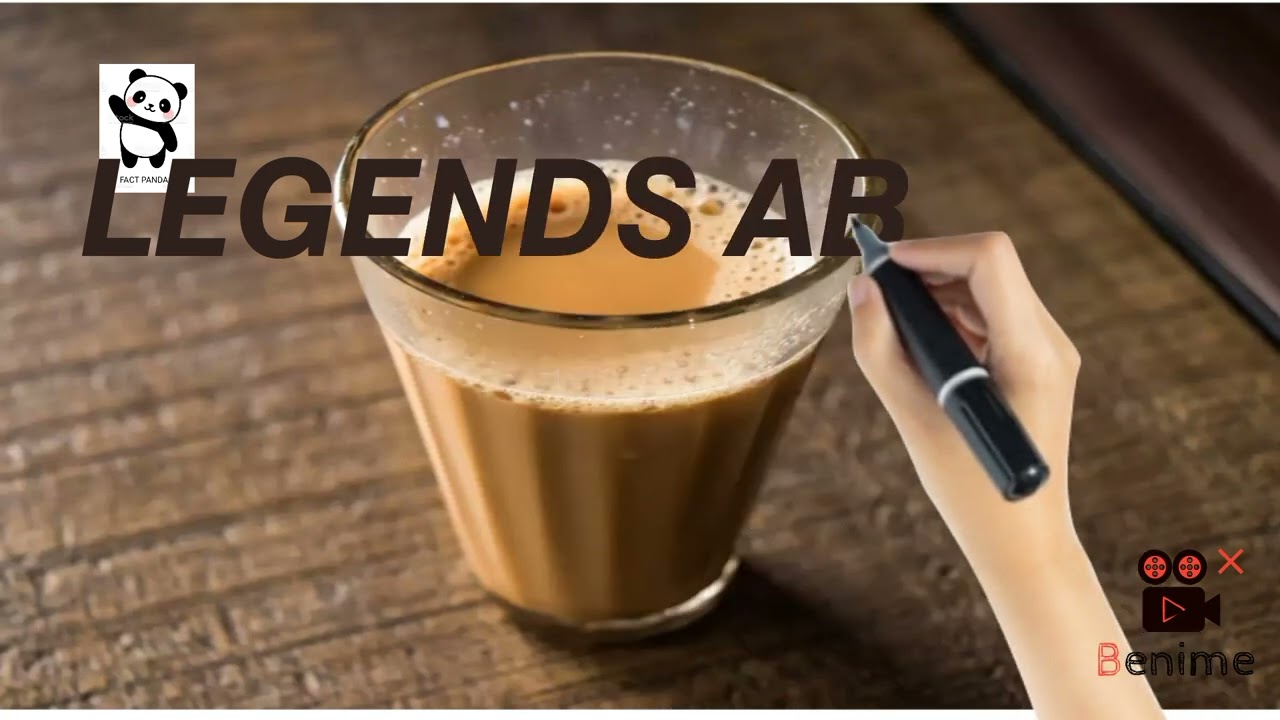 𝕝𝕖𝕘𝕖𝕟𝕕𝕤 𝕒𝕓𝕠𝕦𝕥 𝕥𝕖𝕒 #𝕗𝕒𝕔𝕥𝕪𝕡𝕒𝕟𝕕𝕒#𝕗𝕒𝕔𝕥𝕤#𝕔𝕙𝕒𝕚#garamchai #chailoverstatus#𝕚𝕟𝕕𝕚𝕒𝕟𝕥𝕖𝕒#𝕡𝕒𝕣𝕥𝟙