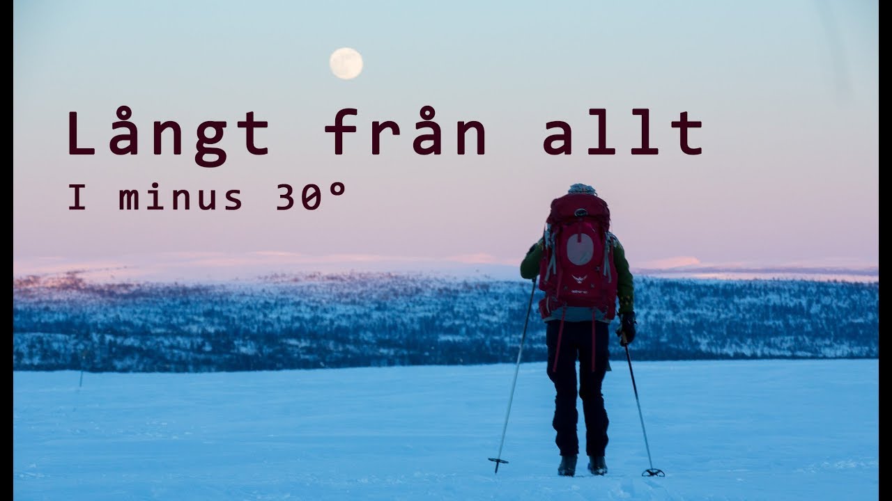 Långt från allt, i minus 30°