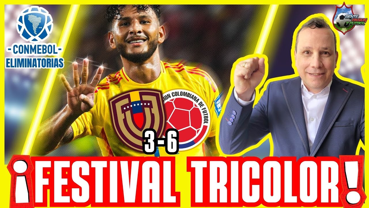 ⚽MAGISTRAL COLOMBIA 🟡​🔵​🔴​​​ VENEZUELA (3)🆚(6) COLOMBIA ​🟡​🔵​🔴​ ELIMINATORIAS MUNDIAL 2026