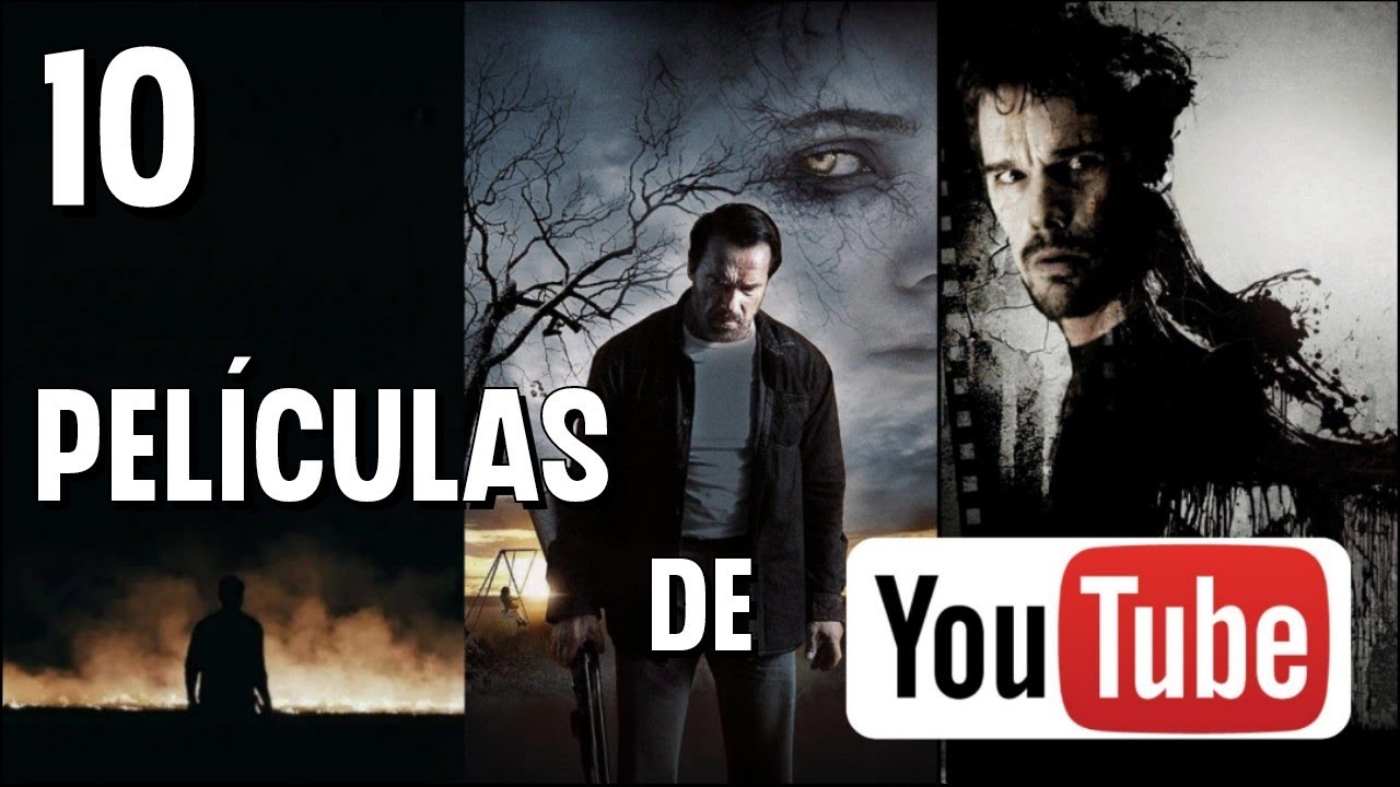 10 PEL&Iacute;CULAS GRATIS en YouTube que NO PUEDES PERDERTE