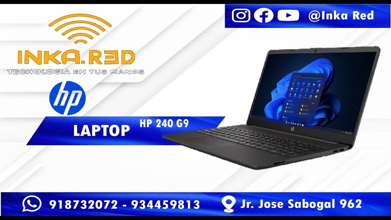 Mantenimiento preventivo y correctivo a una Laptop HP 240 G9.