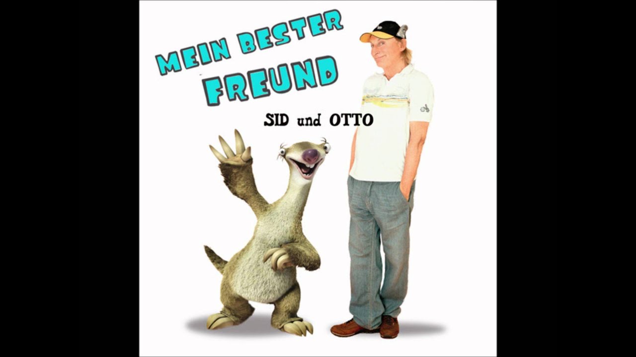 Otto Walkes & Sid *Ice Age* Mein bester Freund
