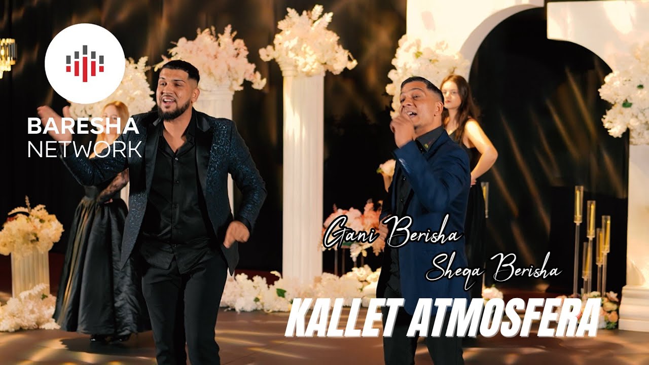 Gani Berisha X Sheqa - KALLET ATMOSFERA ( 2026 )