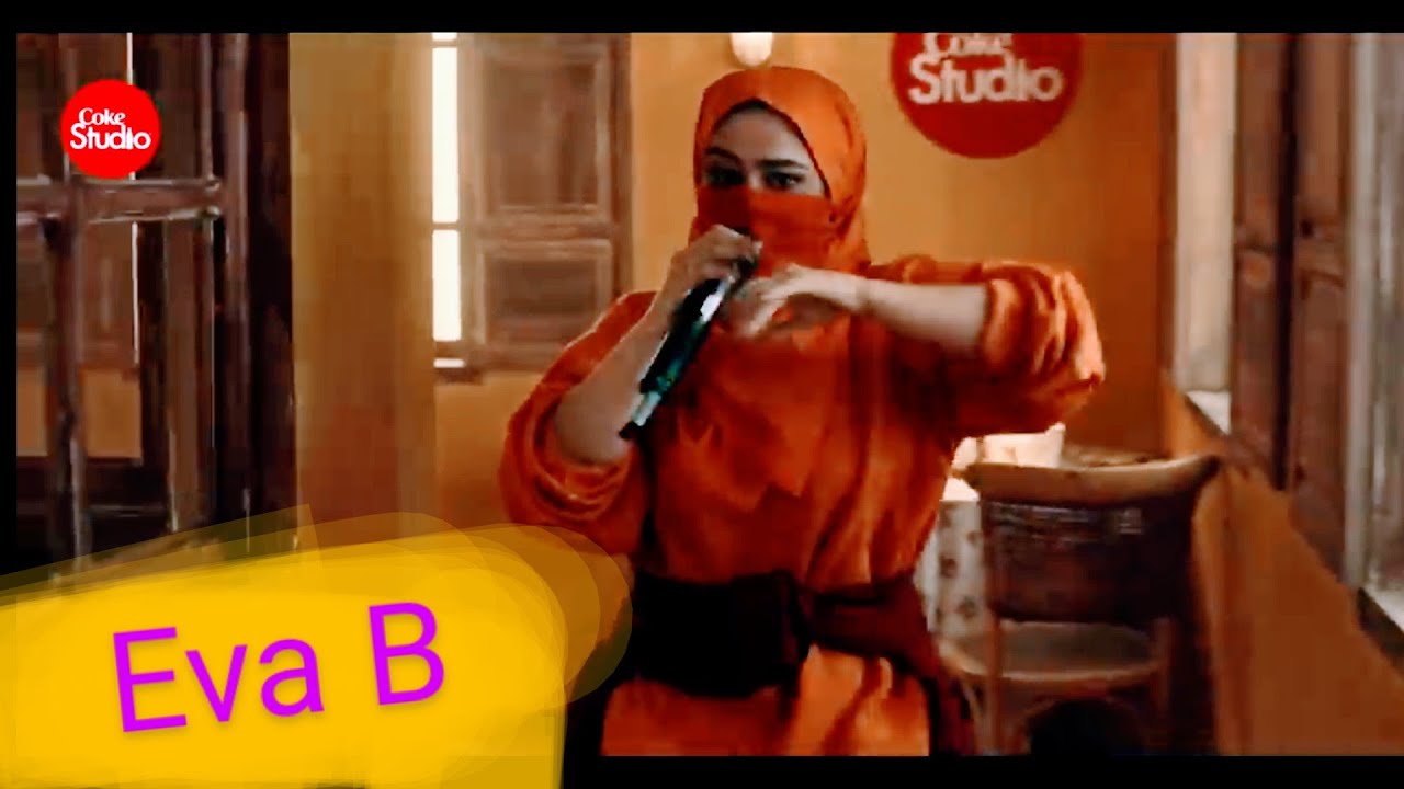 Eva B from Kana Yaari | Coke Studio | Season 14