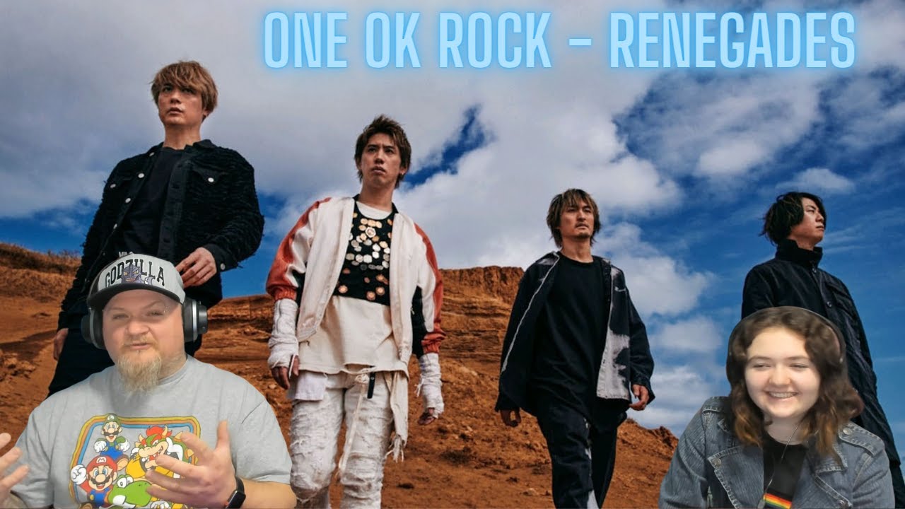 ONE OK ROCK: Renegades [OFFICIAL VIDEO] FatherDaughterReacts