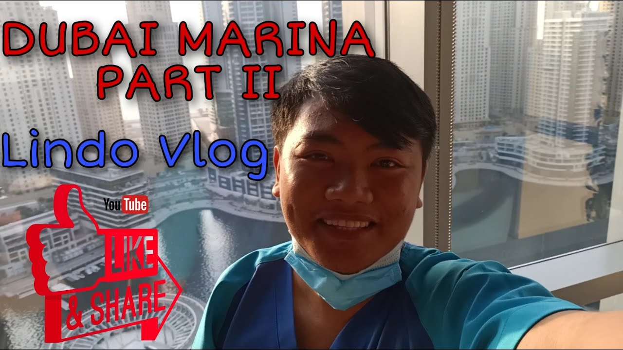 Dubai Marina Part 2| LindoVlog