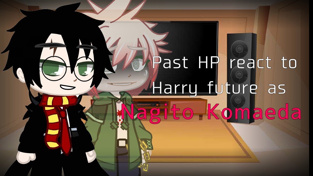 Past Harry Potter characters react to future Harry as Nagito Komaeda [original] (1/1)