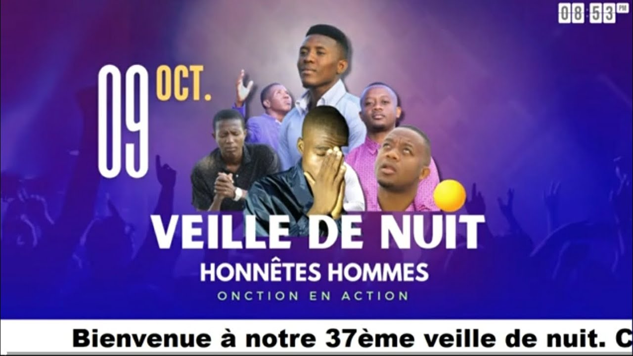 Rediffusion Veille De Nuit Pour Rafraîcir Notre Âmes | Honnêtes Hommes. 