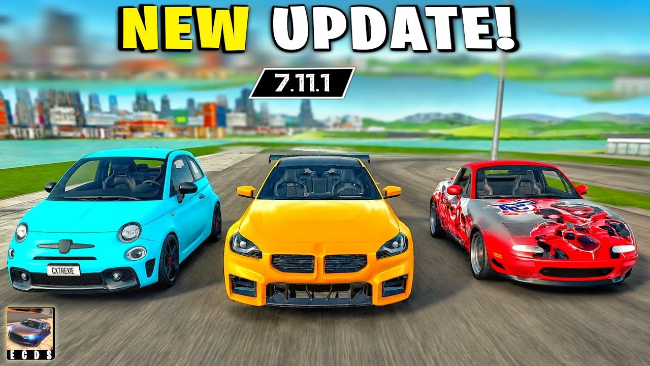 НОВОЕ ОБНОВЛЕНИЕ 7.11.1 🚗 Добавлены новые машины | Extreme Car Driving Simulator!