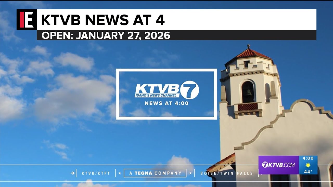 KTVB News at 4 - Open: January 27, 2026