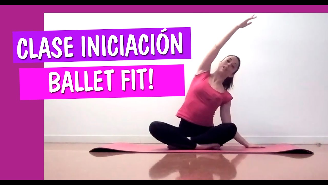 Clase ballet fit ONLINE | INICIACION AL BALLET FIT