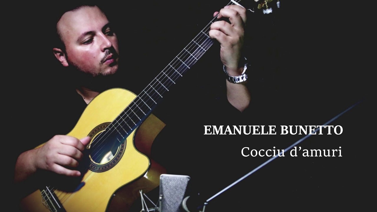 Cocciu d'amuri (guitar version) - Emanuele Bunetto